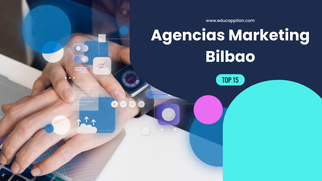 Agencias Marketing Bilbao