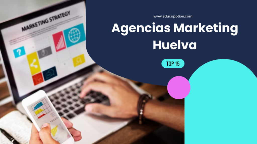 Agencias Marketing Huelva